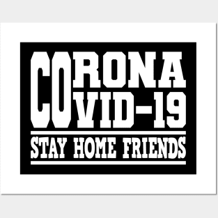 Fight Corona Covid-19 World Tour Virus Quarantine Stay together Posters and Art